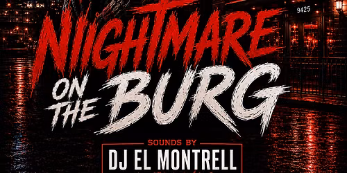 NIGHTMARE ON THE BURG