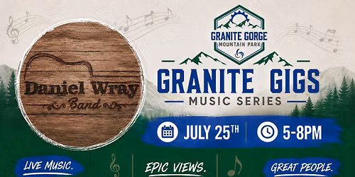 Granite Gigs featuring Daniel Wray Band