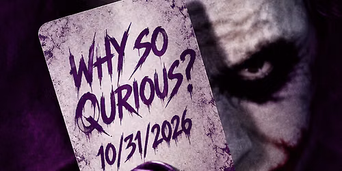 WHY SO QURIOUS?