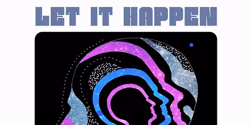 LET IT HAPPEN TAME IMPALA DANCE PARTY at Motorco