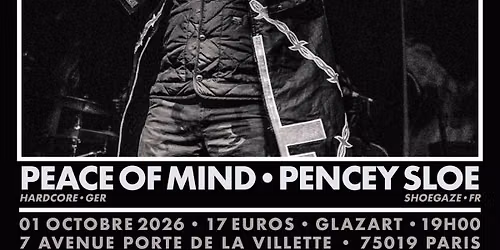 01.10.26 # Twitching Tongues + Peace of Mind + Pencey Sloe - Glazart / PARIS — GLAZART