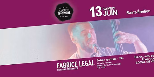 FABRICE LEGAL @ LE CLUB \u00c9PH\u00c9M\u00c8RE