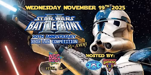 STAR WARS BATTLEFRONT II - 20TH ANNIVERSARY LAN PARTY