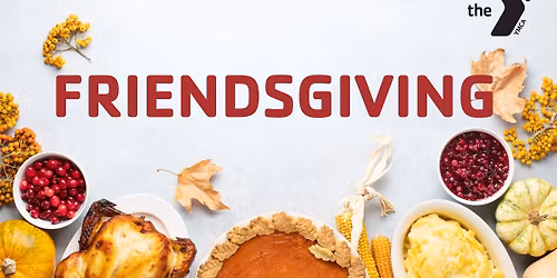 FRIENDSGIVING