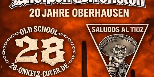 KneipenTerroristen - 20 Jahre Oberhausen + G\u00e4ste : N\u00f6rdLust, 28 ( Onkelz Cover) und Saludos Al Tioz