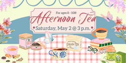 Afternoon Tea at the Library