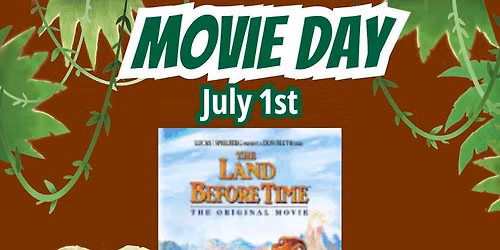 FREE Movie Day: The Land Before Time 