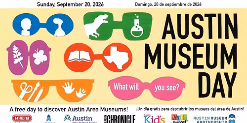 Austin Museum Day 2026 — Arts & culture in Austin, Texas · Austin, TX