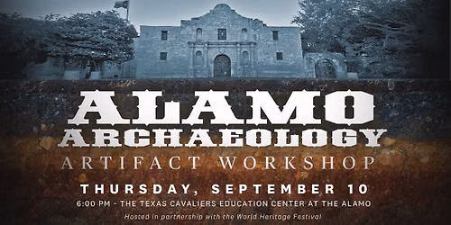 Alamo Archaeology Artifact Workshop 