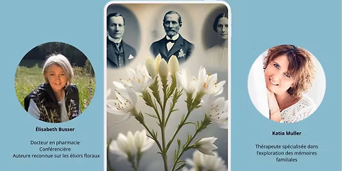 Quand les m\u00e9moires familiales rencontrent la sagesse florale des Fleurs de Bach