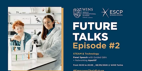 WINS FUTURE TALKS Series | Episode #2 _ STEAM & Egineering