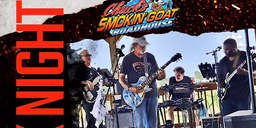 Hoodookattz @ Chuck's Smokin' Goat Roadhouse