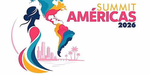 Summit Am\u00e9ricas 2026