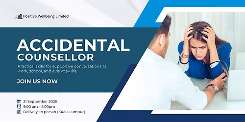 Accidental Counsellor Course | Kuala Lumpur