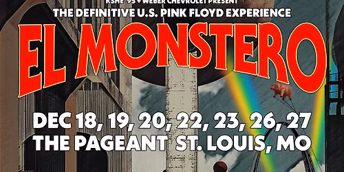 El Monstero: The Definitive U.S. Pink Floyd Tribute Experience at The Pageant