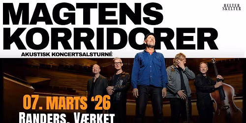 Magtens Korridorer \/\/ V\u00e6rket, Randers