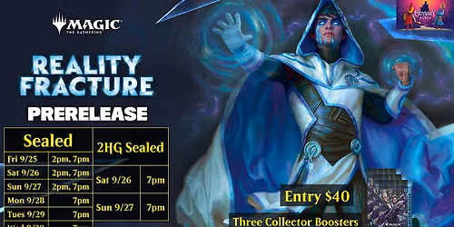 Reality Fracture Prerelease @ Odyssey Games Pasadena