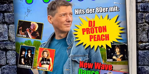 80`s Party mit DJ Proton Peach