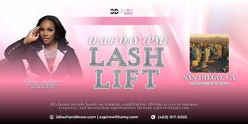 LASH LIFT CERTIFICATION \u2013 SAN DIEGO, CA (NOV 16, 2026 PM)