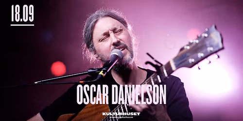 Oscar Danielson (SE) \/\/ Drammen kulturhus
