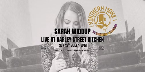 Sarah Widdup Live at Darley Street Kitchen