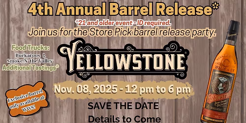 2025 Barrel Release Party- Yellowstone Bourbon