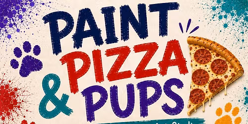 Paint, Pizza, & Pups 