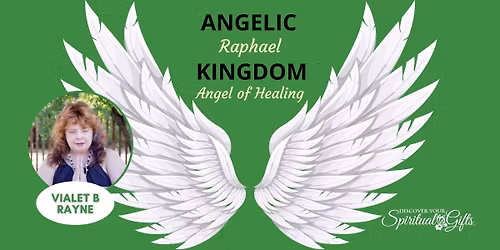 Connect with the Angelic Kingdom: Archangel of Healing