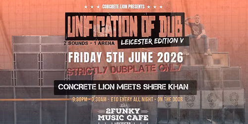 UNIFICATION OF DUB - CONCRETE LION X SHERE KHAN
