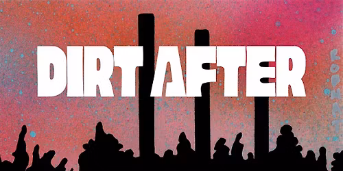 Dirt After Dark