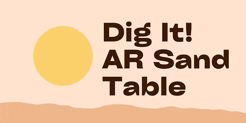 Dig It! AR Sand Table