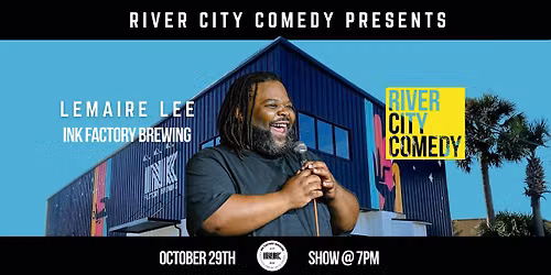 River City Comedy presents LeMaire Lee