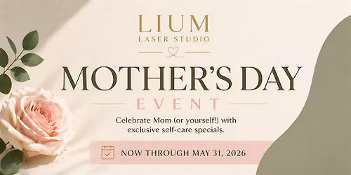 Mother\u2019s Day Glow Event at Lium Laser Studio