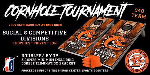 Byron Center Sports Boosters 1st Annual Cornhole Tournament