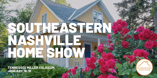 Southeastern Nashville Home Show