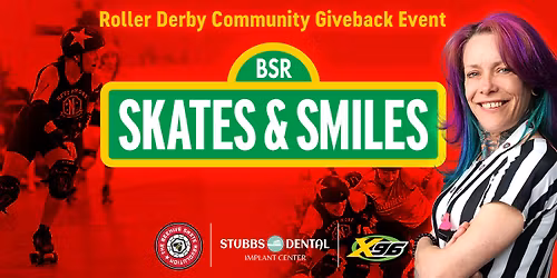 Skates & Smiles\u2014A Roller Derby Giveback Event
