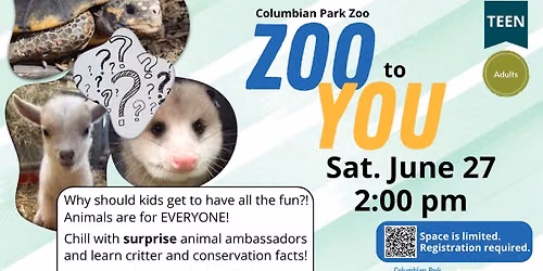 Adult and Teen Program: Zoo to You