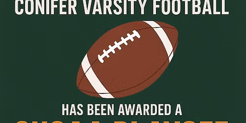 Conifer Football in the Playoffs @ CHS