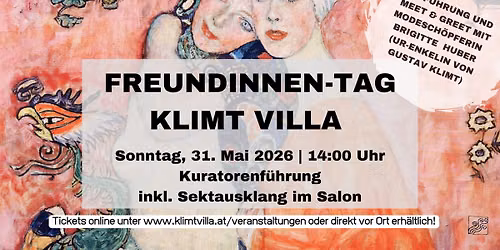 4. FREUNDINNEN-TAG IN DER KLIMT VILLA \/ 31.5.2026