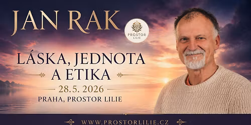 Jan Rak \u2013 L\u00e1ska, jednota a etika