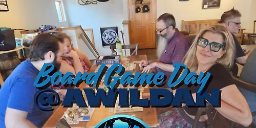 3rd Sunday of the Month Board Game Day @ Awildan Distilling