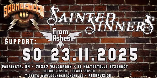Sainted Sinners + Support: From Ashes