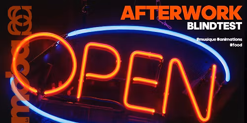 Afterwork de mai \u2022 La Moba \u2022 musique, animations, food