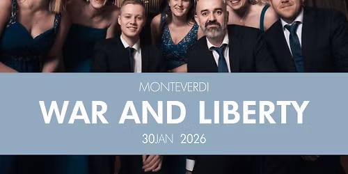Konsert: Monteverdi, War and Liberty