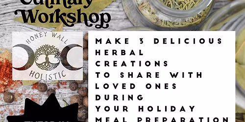 Holiday Herbal Culinary Workshop