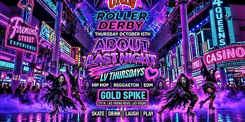 18+THURSDAY ABOUT LAST NIGHT OCT 15 GOLD SPIKE  FREE W\/RSVP