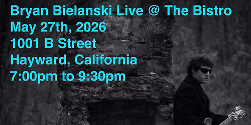 Bryan Bielanski Live @ The Bistro