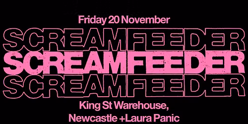 Screamfeeder: Newcastle
