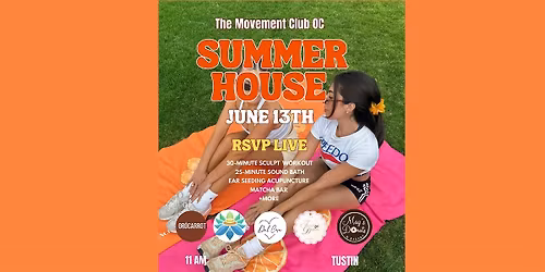 Summer House: A Wellness Experience by The Movement Club OC