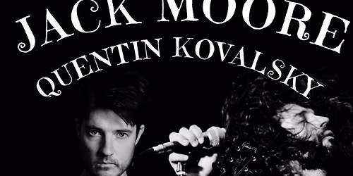 Jack Moore & Quentin Kovalsky - wyj\u0105tkowy kameralny koncert
